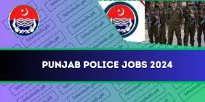 Punjab Police Jobs 2024 Apply Online Latest Advertisement