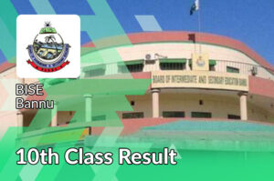 Bannu Board BISE 10th Class Result 2023
